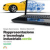 RAPPRESENT.TECNOL.INDUSTR. CAD VERDE RAPPRESENT.TECNOL.INDUSTR. CAD VERDE