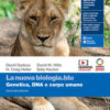 NUOVA BIOLOGIA BLU GENETICA DNA NUOVA BIOLOGIA BLU GENETICA DNA