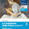 TRAIETTORIE FISICA AZZUR.ELETTROMAGN. TRAIETTORIE FISICA AZZUR.ELETTROMAGN.