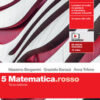 MATEMATICA ROSSO 5 MATEMATICA ROSSO 5