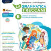 GRAMMATICA TRECCANI B GRAMMATICA TRECCANI B