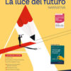 LUCE DEL FUTURO A NARRATIVA LUCE DEL FUTURO A NARRATIVA
