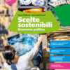 SCELTE SOSTENIBILI SECONDO BIENNIO