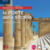 PORTE DELLA STORIA 1 PORTE DELLA STORIA 1