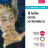 BELLO DELLA LETTERATURA 2 BELLO DELLA LETTERATURA 2
