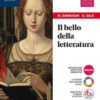 BELLO DELLA LETTERATURA 1+DIV.COMMEDIA BELLO DELLA LETTERATURA 1+DIV.COMMEDIA