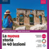 NUOVA STORIA IN 40 LEZIONI PER ITI