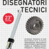 VADEMECUM PER DISEGNATORI E TECNICI VADEMECUM PER DISEGNATORI E TECNICI