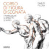 CORSO DI FIGURA DISEGNATA CORSO DI FIGURA DISEGNATA