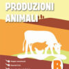PRODUZIONI ANIMALI VOL B PRODUZIONI ANIMALI VOL B