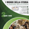 MONDI DELLA STORIA 2 1650-1900 MONDI DELLA STORIA 2 1650-1900