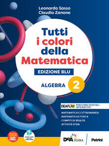 TUTTI I COLORI MATEMATICA ALGEBRA 2
