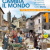 CAMBIA IL MONDO 1 UNICO CAMBIA IL MONDO 1 UNICO