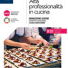 ALTA PROFESSIONALITA' CUCINA QUINTA