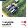 PRODUZIONI VEGETALI 3 PRODUZIONI VEGETALI 3