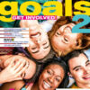 GOALS GET INVOLVED 2 GOALS GET INVOLVED 2