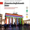 GEMEINSCHAFTSKUNDE AKTIV