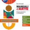 MANUALI D'ARTE DISEGNO GEOM. ARCHITET