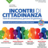 INCONTRI DI CITTADINANZA INCONTRI DI CITTADINANZA