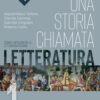 STORIA CHIAMATA LETTERATURA 1+DIV.COM STORIA CHIAMATA LETTERATURA 1+DIV.COM