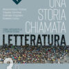STORIA CHIAMATA LETTERATURA 3B STORIA CHIAMATA LETTERATURA 3B