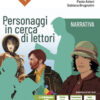 PERSONAGGI IN CERCA DI LETTORI NARR+SCR PERSONAGGI IN CERCA DI LETTORI NARR+SCR