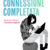 CONNESSIONE COMPLETATA CONNESSIONE COMPLETATA