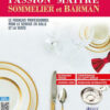 PASSION MAITRE SOMMELIER ET BARMAN PASSION MAITRE SOMMELIER ET BARMAN