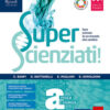SUPER SCIENZIATI A