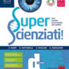 SUPER SCIENZIATI D