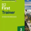 B2 FIRST TRAINER 2ED WO/A 3+EB BSMART+T&T B2 FIRST TRAINER 2ED WO/A 3+EB BSMART+T&T