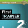 B2 FIRST TRAINER 2ED WO/A+AUDIO 3 B2 FIRST TRAINER 2ED WO/A+AUDIO 3