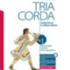 TRIA CORDA 1