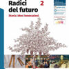 RADICI DEL FUTURO 2 RADICI DEL FUTURO 2