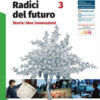 RADICI DEL FUTURO 3 RADICI DEL FUTURO 3