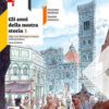GLI ANNI DELLA NOSTRA STORIA 1