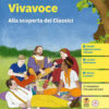 VIVAVOCE ALLA SCOPERTA DEI CLASSICI