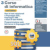 CORSO INFORMATICA CON PYTHON 3 CORSO INFORMATICA CON PYTHON 3