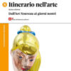 ITINERARIO NELL'ARTE ARCANCIONE PLUS 5 MUSEO