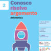 CONOSCO RISOLVO ARGOMENTO CONF.2 CONOSCO RISOLVO ARGOMENTO CONF.2