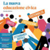 NUOVA EDUCAZIONE CIVICA NUOVA EDUCAZIONE CIVICA