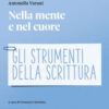 NELLA MENTE E NEL CUORE STRUMENTI NELLA MENTE E NEL CUORE STRUMENTI