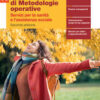 PERCORSI DI METODOLOGIE OPERATIVE A PERCORSI DI METODOLOGIE OPERATIVE A