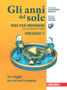 ANNI DEL SOLE PAESAGGI 1 IDEE PER IMPARARE