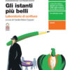 ISTANTI PIU' BELLI SCRITTURA