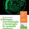 BIOLOGIA MICROBIOOGIA TECNOLOGIE 2 BIOLOGIA MICROBIOOGIA TECNOLOGIE 2