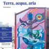 TERRA ACQUA ARIA TERRA ACQUA ARIA