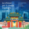 CHIAVE PER IL CINESE MODERNO CHIAVE PER IL CINESE MODERNO