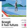 SCEGLI IL TUO FUTURO 2