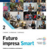 FUTURO IMPRESA SMART 2 FUTURO IMPRESA SMART 2
